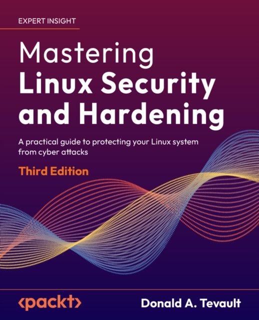 E-book Mastering Linux Security and Hardening Tevault Donald A. Tevault