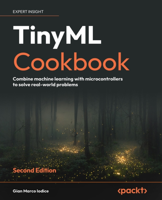 E-knjiga TinyML Cookbook Gian Marco Iodice