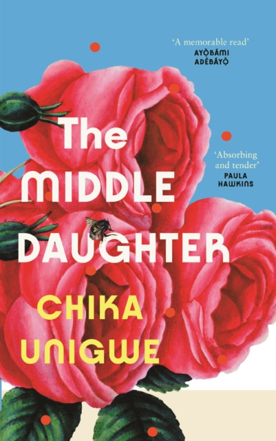E-book The Middle Daughter Chika Unigwe