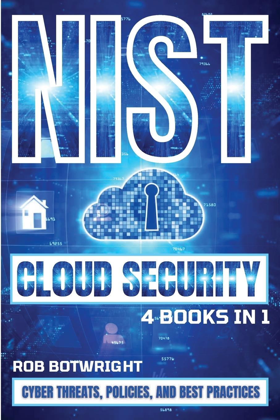 Book NIST Cloud Security Rob Botwright