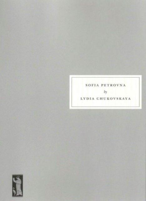 Kniha Sofia Petrovna Lydia Chukovskaya