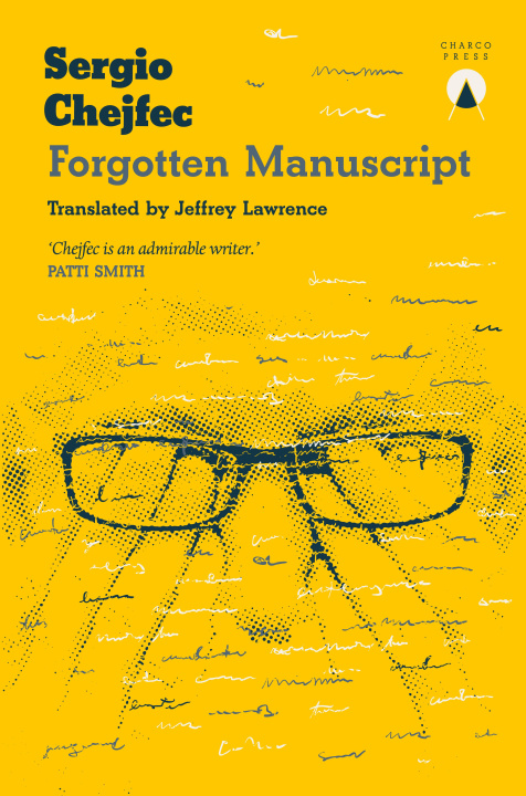 E-book Forgotten Manuscript Sergio Chejfec