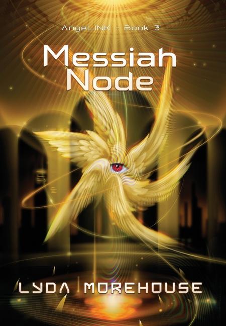 Knjiga Messiah Node Lyda Morehouse