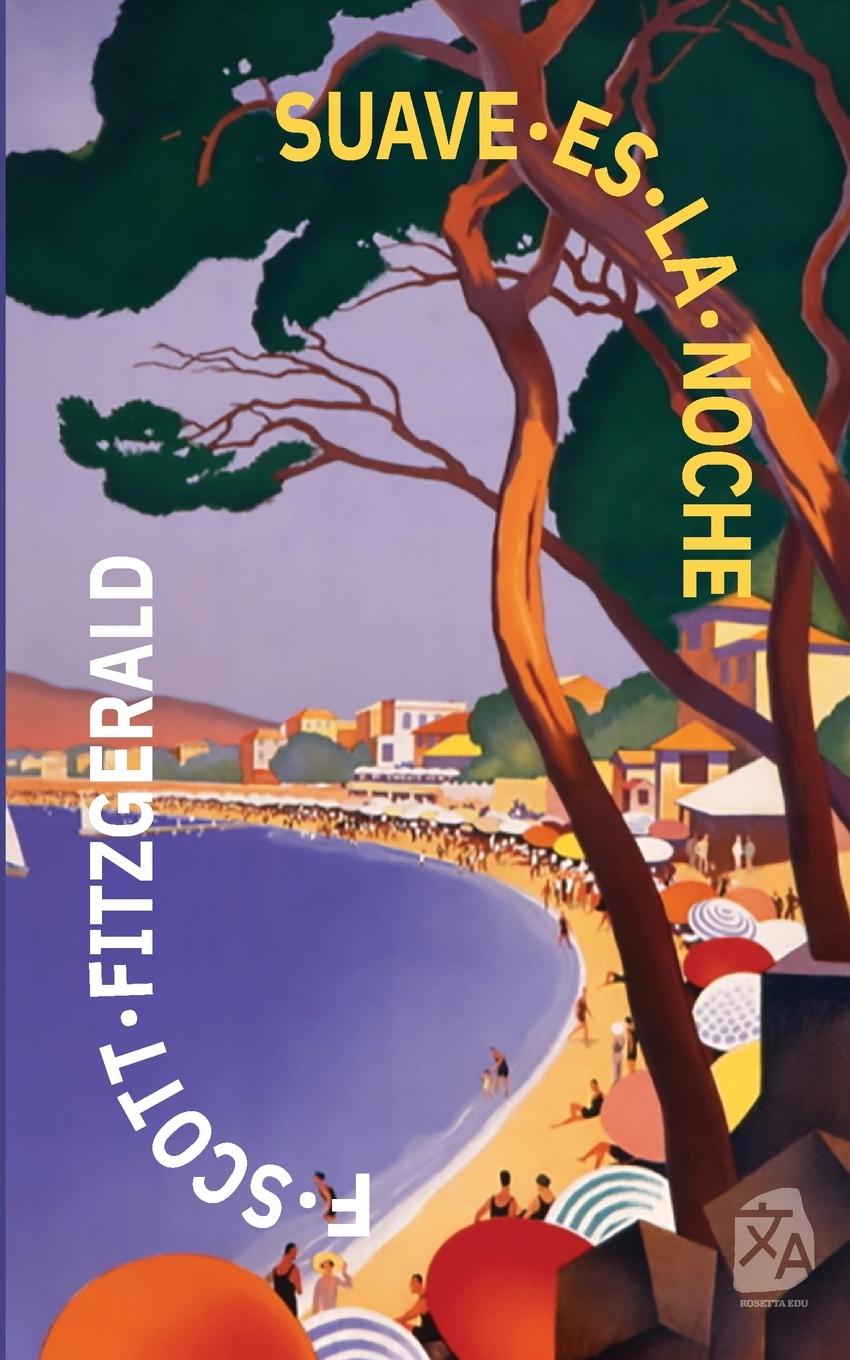 Książka Suave es la noche F. Scott Fitzgerald