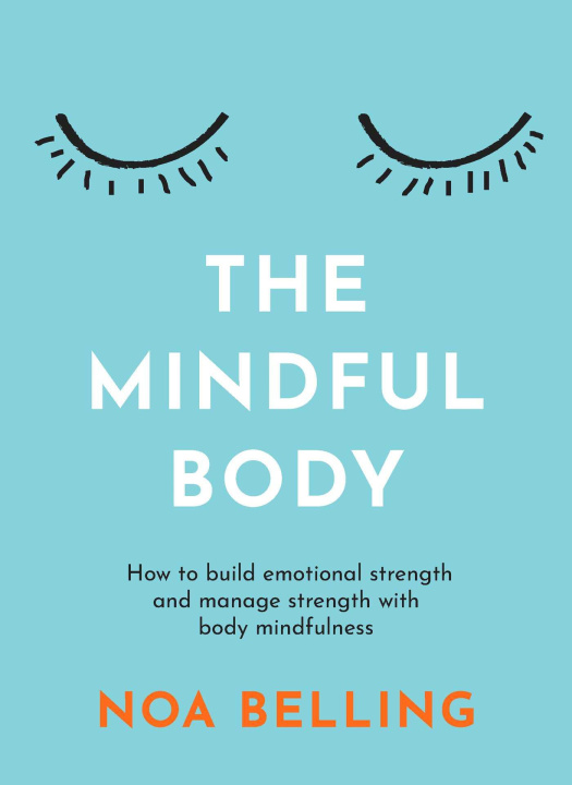 Könyv Mindful Body 