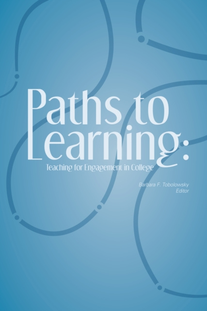 E-knjiga Paths to Learning Tobolowsky
