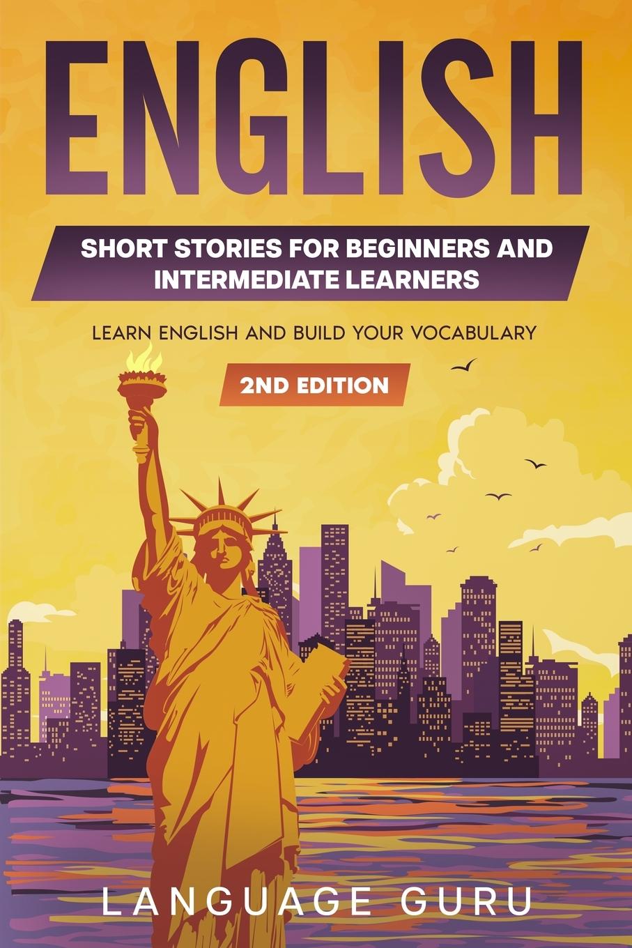 Книга English Short Stories for Beginners and Intermediate Learners 