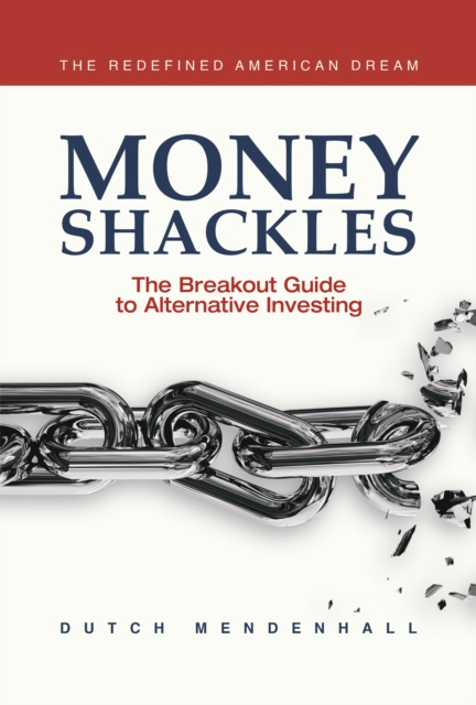 E-kniha Money Shackles Dutch Mendenhall
