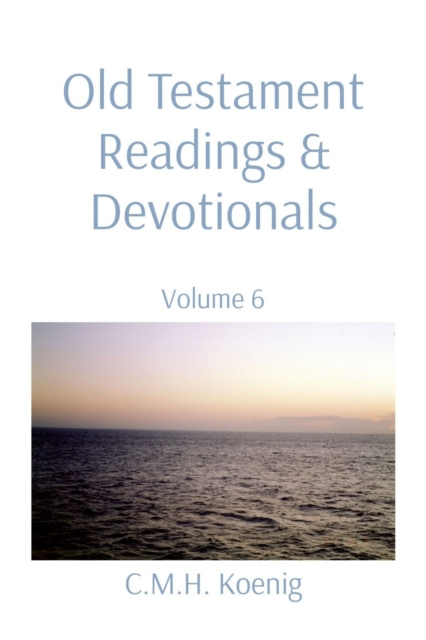 E-book Old Testament Readings & Devotionals C.M.H. Koenig