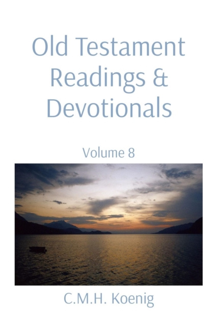 E-knjiga Old Testament Readings & Devotionals C.M.H. Koenig
