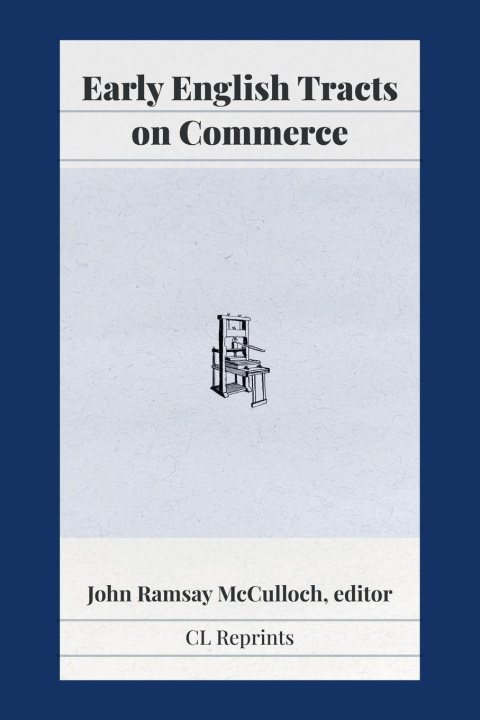 Book Early English Tracts on Commerce John Ramsay McCulloch
