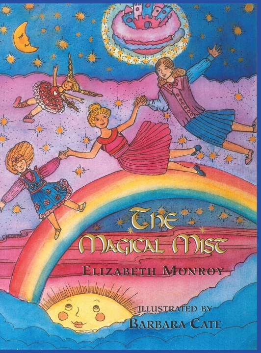 Knjiga The Magical Mist Elizabeth Monroy