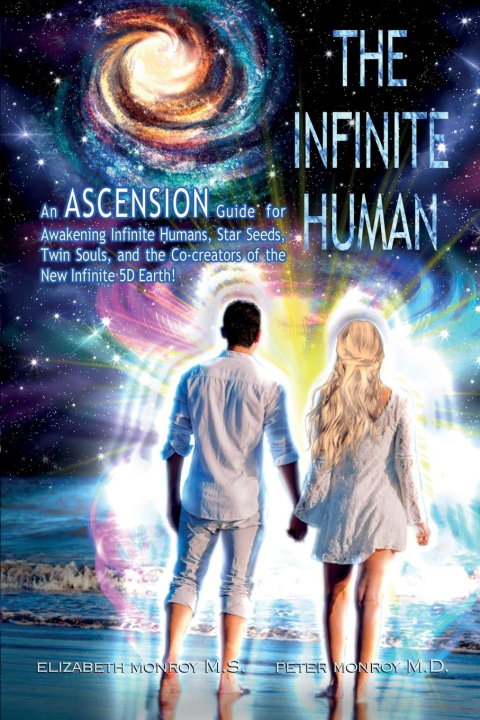 Knjiga The Infinite Human Peter Monroy