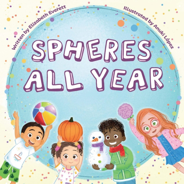 E-kniha Spheres All Year Elizabeth Everett