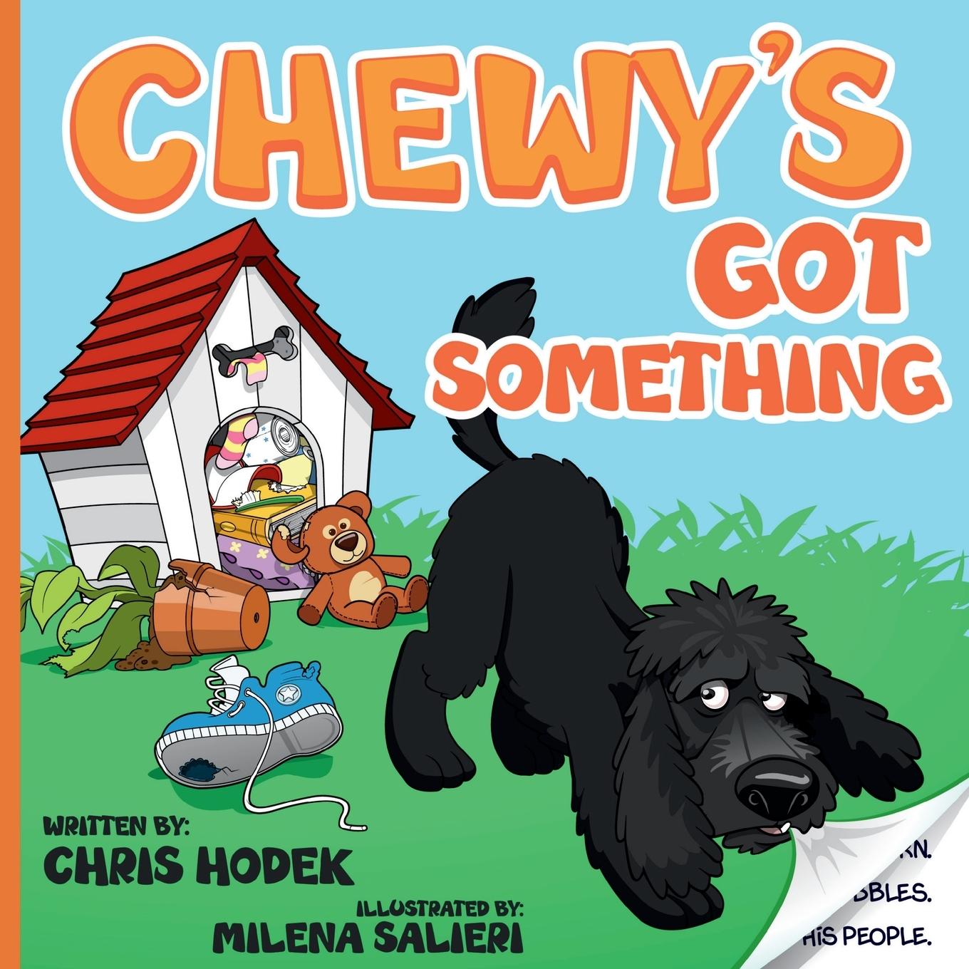 Knjiga Chewy's Got Something Chris Hodek