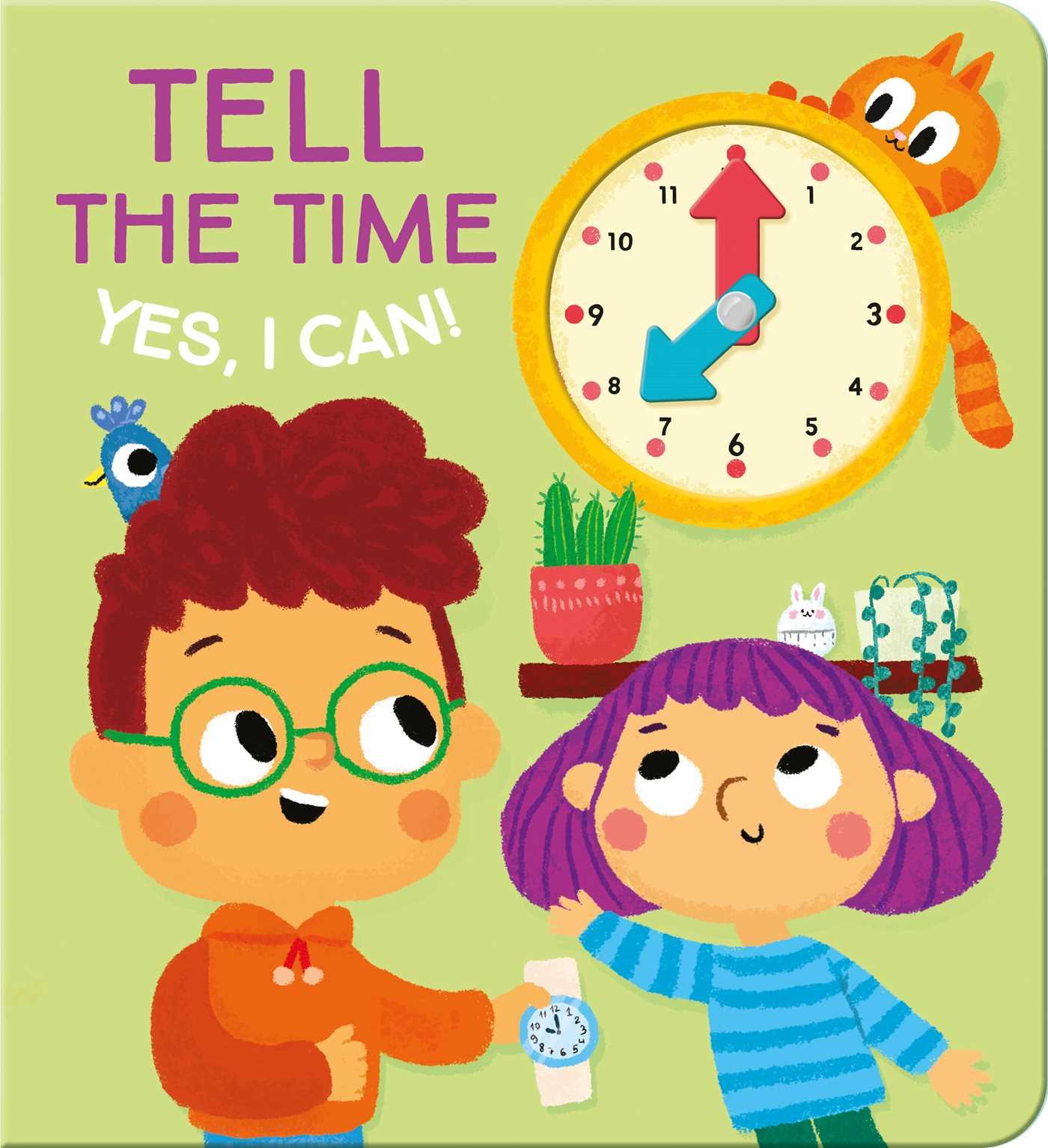 Knjiga Yes I Can! Tell the Time Little Genius Books
