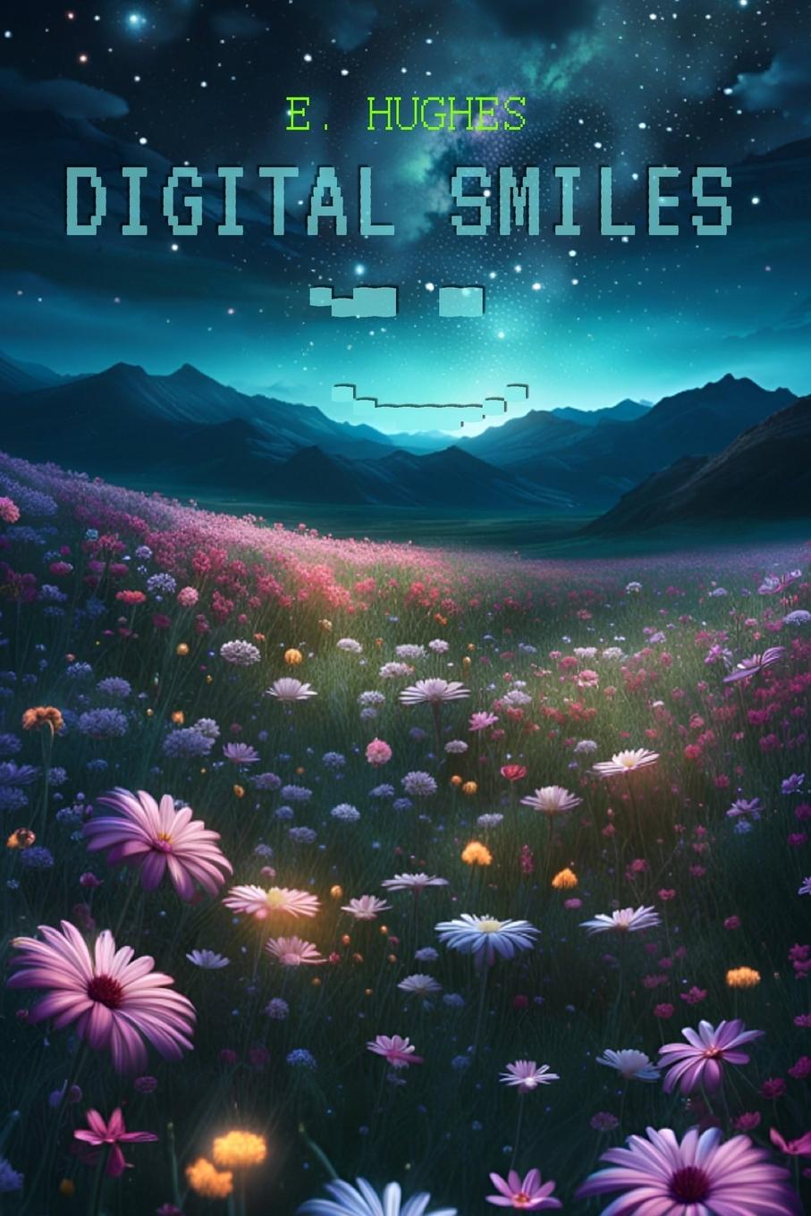 Kniha Digital Smiles E. Hughes