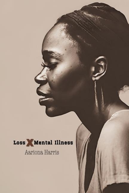 Kniha Loss X Mental Illness 