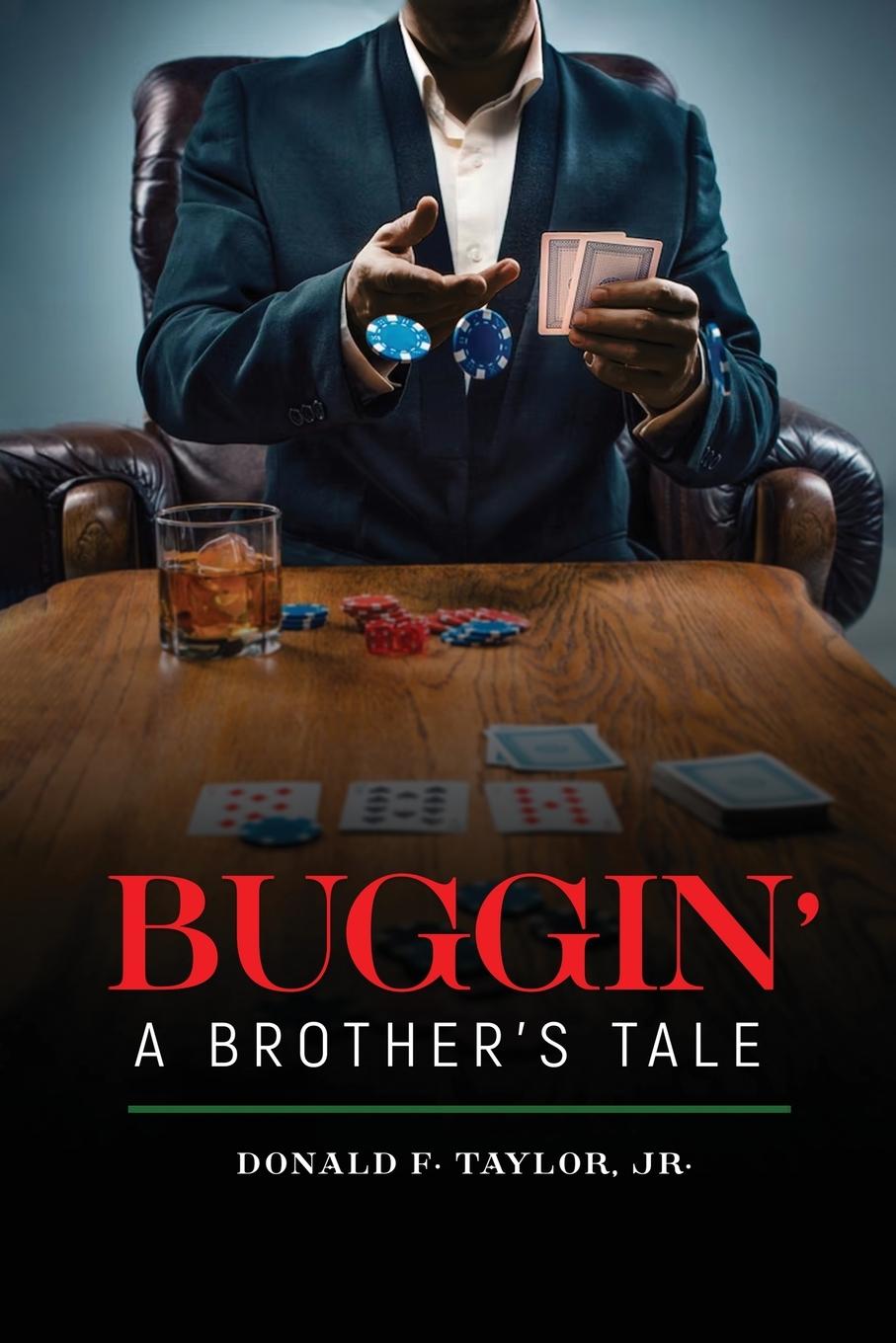 Knjiga Buggin' Donald F. Taylor