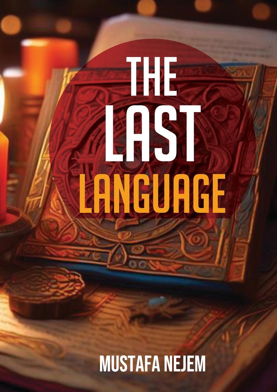 Knjiga The Last  Language Mustafa Nejem