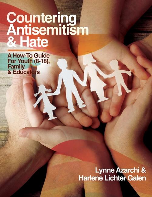 Book Countering Antisemitism & Hate Harlene Lichter Galen