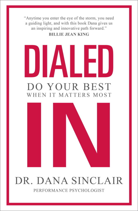 Knjiga Dialed in Dr. Dana Sinclair