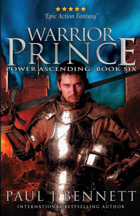 Könyv Warrior Prince Paul J Bennett