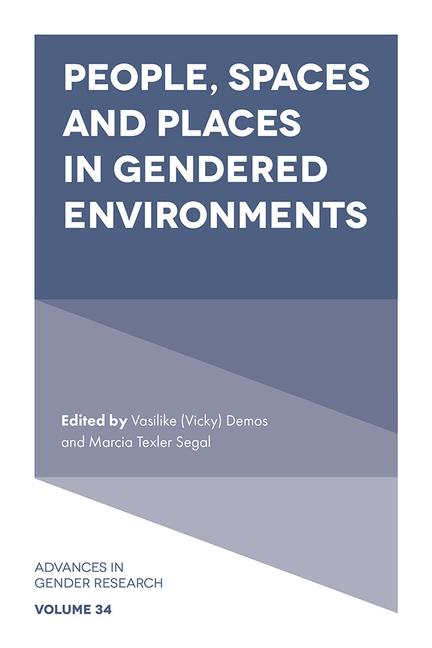 Knjiga People, Spaces and Places in Gendered Environments Vasilike (vicky Demos