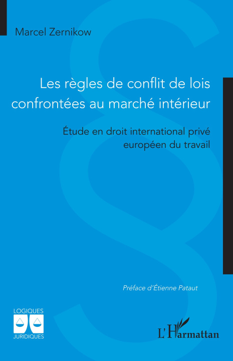 Knjiga Les règles de conflit de lois confrontées au marché intérieur Zernikow