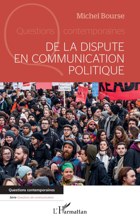 Kniha De la dispute en communication politique Bourse