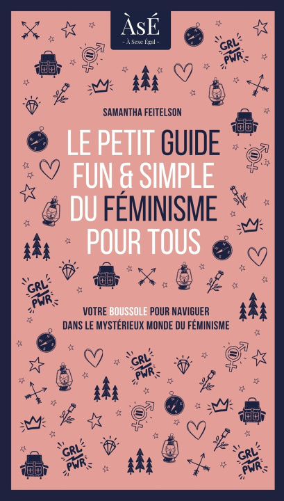 Książka Le petit guide fun et simple du féminisme pour tous SAMANTHA FEITELSON