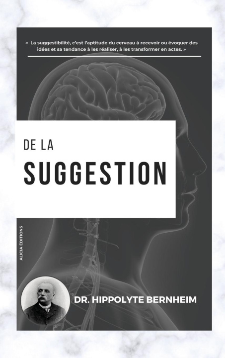 Libro De la suggestion Hippolyte Bernheim