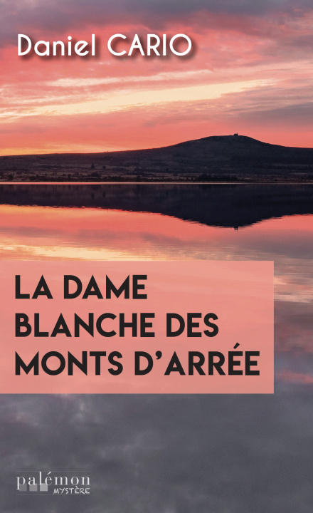 Kniha La dame blanche des Monts d’Arrée cario