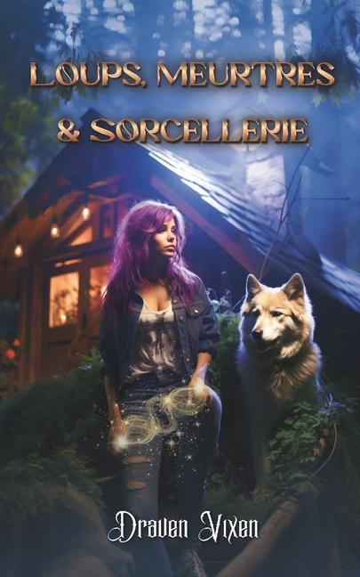Boek Loups, Meurtres & Sorcellerie Draven VIXEN