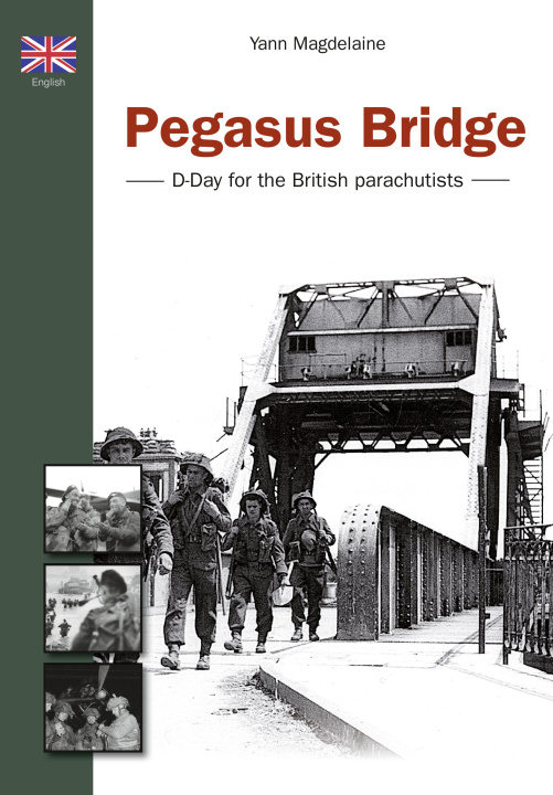 Knjiga Pegasus Bridge (GB) Yann