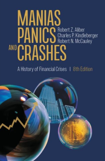 E-kniha Manias, Panics, and Crashes Robert Z. Aliber