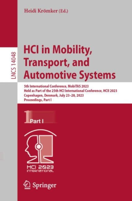E-kniha HCI in Mobility, Transport, and Automotive Systems Heidi Kromker