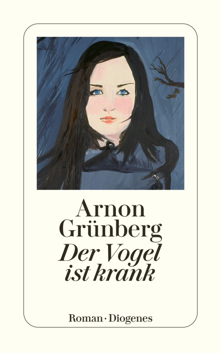 E-book Der Vogel ist krank Arnon Grunberg