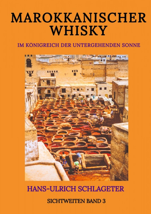 Libro electrónico Marokkanischer Whisky Hans-Ulrich Schlageter
