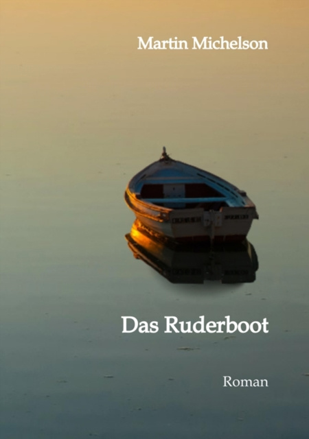 E-kniha Das Ruderboot Martin Michelson