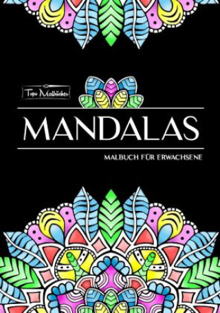 Knjiga Mandala Malbuch für Erwachsene Topo Malbücher