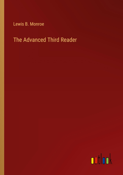 Könyv The Advanced Third Reader 