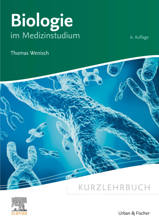 Libro electrónico Kurzlehrbuch Biologie Thomas Wenisch