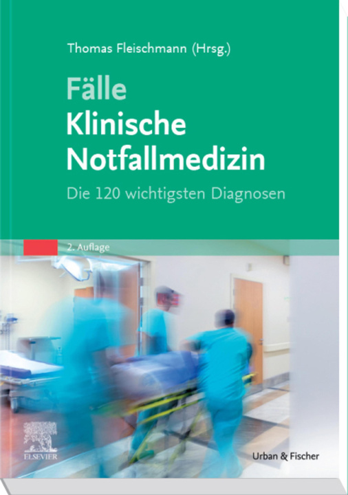 E-book Fälle Klinische Notfallmedizin Thomas Fleischmann
