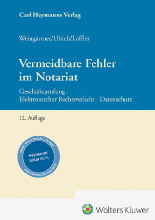 Kniha Vermeidbare Fehler im Notariat Stefan Ulrich