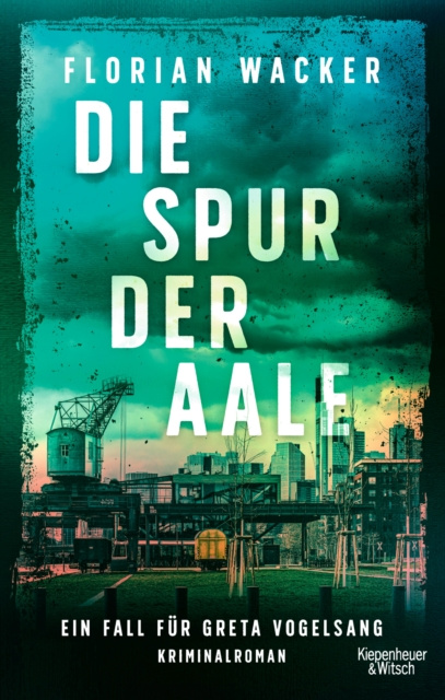 E-book Die Spur der Aale Florian Wacker