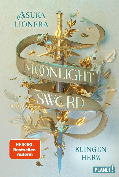E-Book Moonlight Sword 1: Klingenherz Asuka Lionera