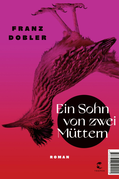 E-book Ein Sohn von zwei Müttern Franz Dobler