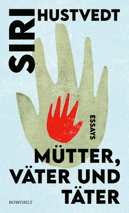 E-book Mütter, Väter und Täter Siri Hustvedt