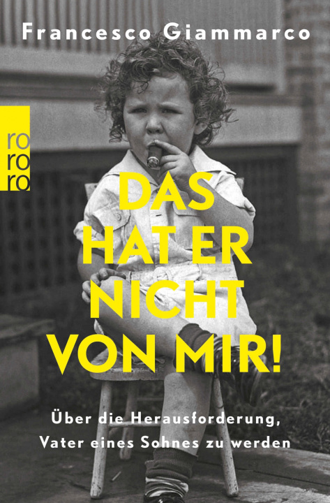 E-book Das hat er nicht von mir! Francesco Giammarco
